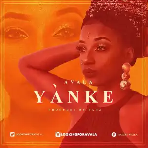 AVala - Yanke (Gimme Chance) [Prod. by Sarz]